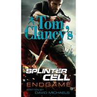 Tom Clancy's Splinter Cell: Endgame - Mass Market Paperbound