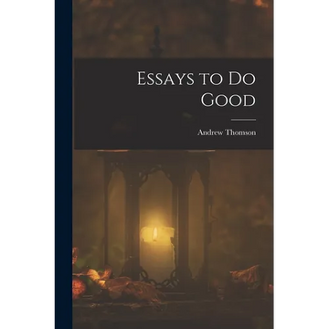 Essays to Do Good - Paperback