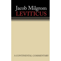 Leviticus: A Book of Ritual and Ethics: Continental Commentaries - Hardcover