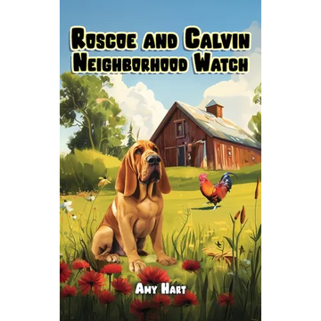 Roscoe and Calvin - Hardcover