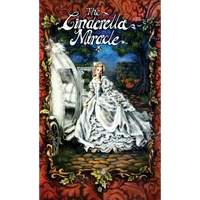 The Cinderella Miracle - Hardcover