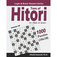 Tons of Hitori for Adults & Seniors: 1000 Puzzles (10x10) - Paperback