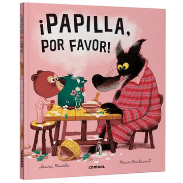 ¡Papilla, Por Favor! / Porridge, Please! - Hardcover
