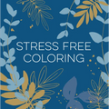 Stress Free Coloring (Blue) (Keepsake Coloring Books)