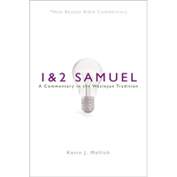 Nbbc, 1 & 2 Samuel: A Commentary in the Wesleyan Tradition - Paperback