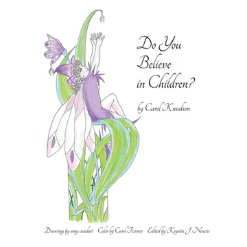 Do You Believe In Children? - Paperback