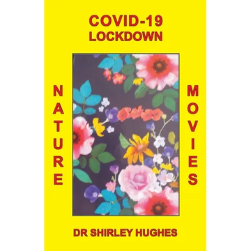Covid-19 Lockdown Nature Movies - Paperback