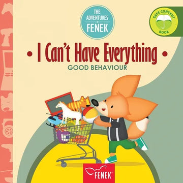 I Can't Have Everything: Good behaviour - Paperback