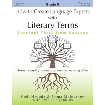 How to Create Language Experts with Literary Terms Grade 5: Constant Thrill from Success - Paperback