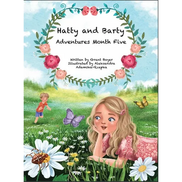 Hatty and Barty Adventures Month Five - Hardcover