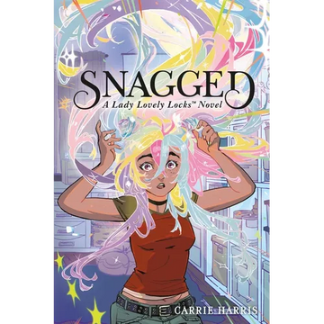 Snagged: A Lady Lovely Locks Novel - Paperback
