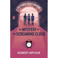 The Mystery of the Screaming Clock - Paperback