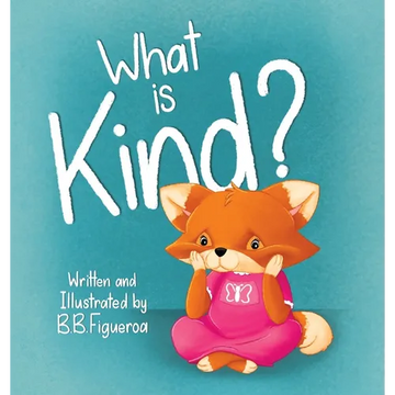 What is Kind? - Hardcover