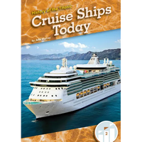 Cruise Ships Today - Library Binding