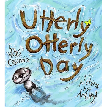 Utterly Otterly Day - Hardcover