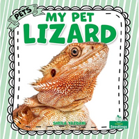 My Pet Lizard - Hardcover