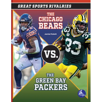 The Chicago Bears vs. the Green Bay Packers - Paperback
