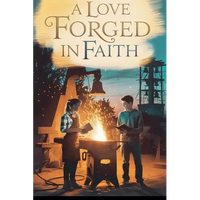 A Love Forged in Faith - Paperback