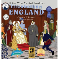 If You Were Me and Lived in... Elizabethan England: An Introduction to Civilizations Throughout Time - Hardcover