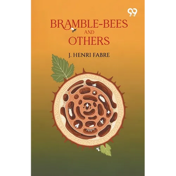 Bramble-Bees And Others - Paperback