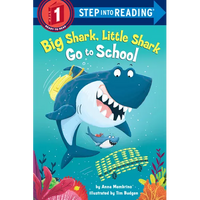 Big Shark, Little Shark Go to School - Paperback
