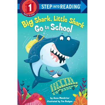 Big Shark, Little Shark Go to School - Paperback