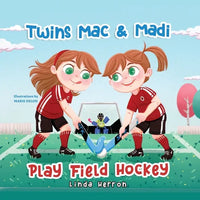 Twins Mac & Madi Play Field Hockey - Paperback