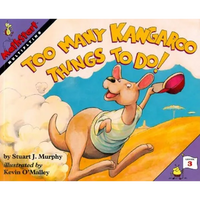 Too Many Kangaroo Things to Do!: Mathstart Level 3: Multiplying - Paperback