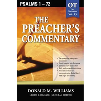 The Preacher's Commentary - Vol. 13: Psalms 1-72: 13 - Paperback