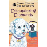 Disappearing Diamonds: Upton Charles-Dog Detective - Paperback