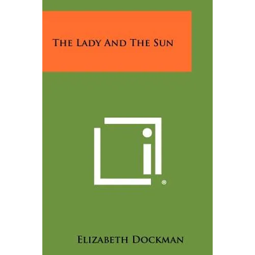 The Lady and the Sun