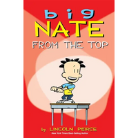 Big Nate: From the Top Volume 1 - Paperback