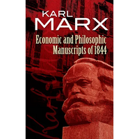 Economic and Philosophic Manuscripts of 1844 - Paperback
