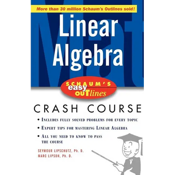 Schaum's Easy Outline of Linear Algebra - Paperback