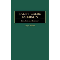 Ralph Waldo Emerson: Preacher and Lecturer - Hardcover