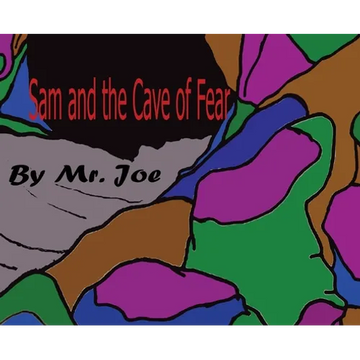 Sam and the Cave of Fear - Hardcover
