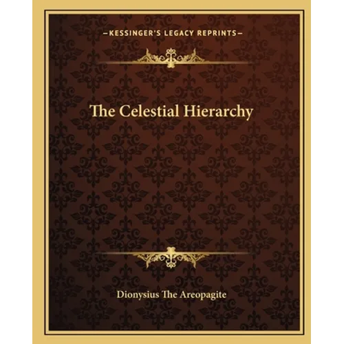 The Celestial Hierarchy