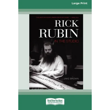 Rick Rubin in the Studio (16pt Large Print Edition) - Paperback