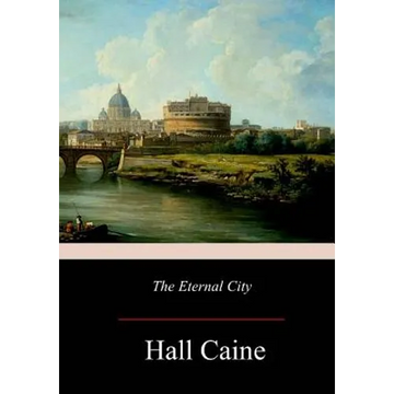 The Eternal City - Paperback