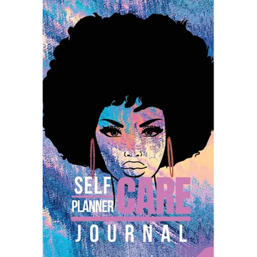 Self Care Planner & Journal for Black Women - Paperback
