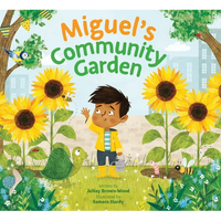 Miguel's Community Garden - Paperback