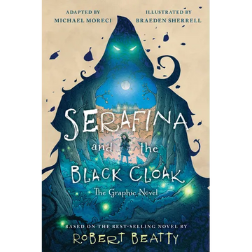 Serafina and the Black Cloak: The Graphic Novel - Paperback