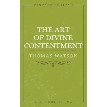 The Art of Divine Contentment - Paperback