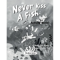 Never Kiss a Fish Activity Book: The Never Series - Paperback