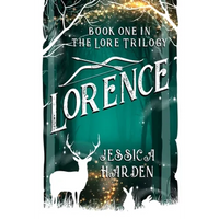 Lorence: Book One In The Lore Trilogy - Paperback