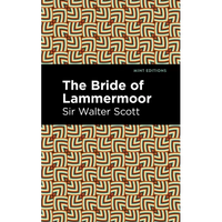The Bride of Lammermoor - Hardcover
