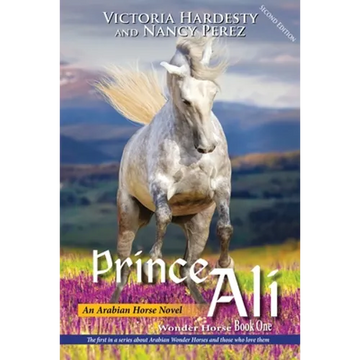 Prince Ali: An Arabian Horse Novel - Paperback