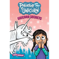 Unicorn Secrets: Another Phoebe and Her Unicorn Adventure Volume 23 - Paperback