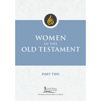 Women in the Old Testament, Part Two - Paperback