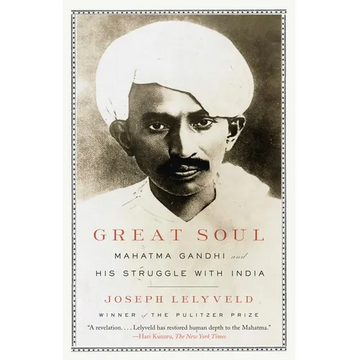 Great Soul: Mahatma Gandhi and His Struggle with India - Paperback